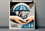 Understanding Disability Insurance: Protecting Your Income and Future